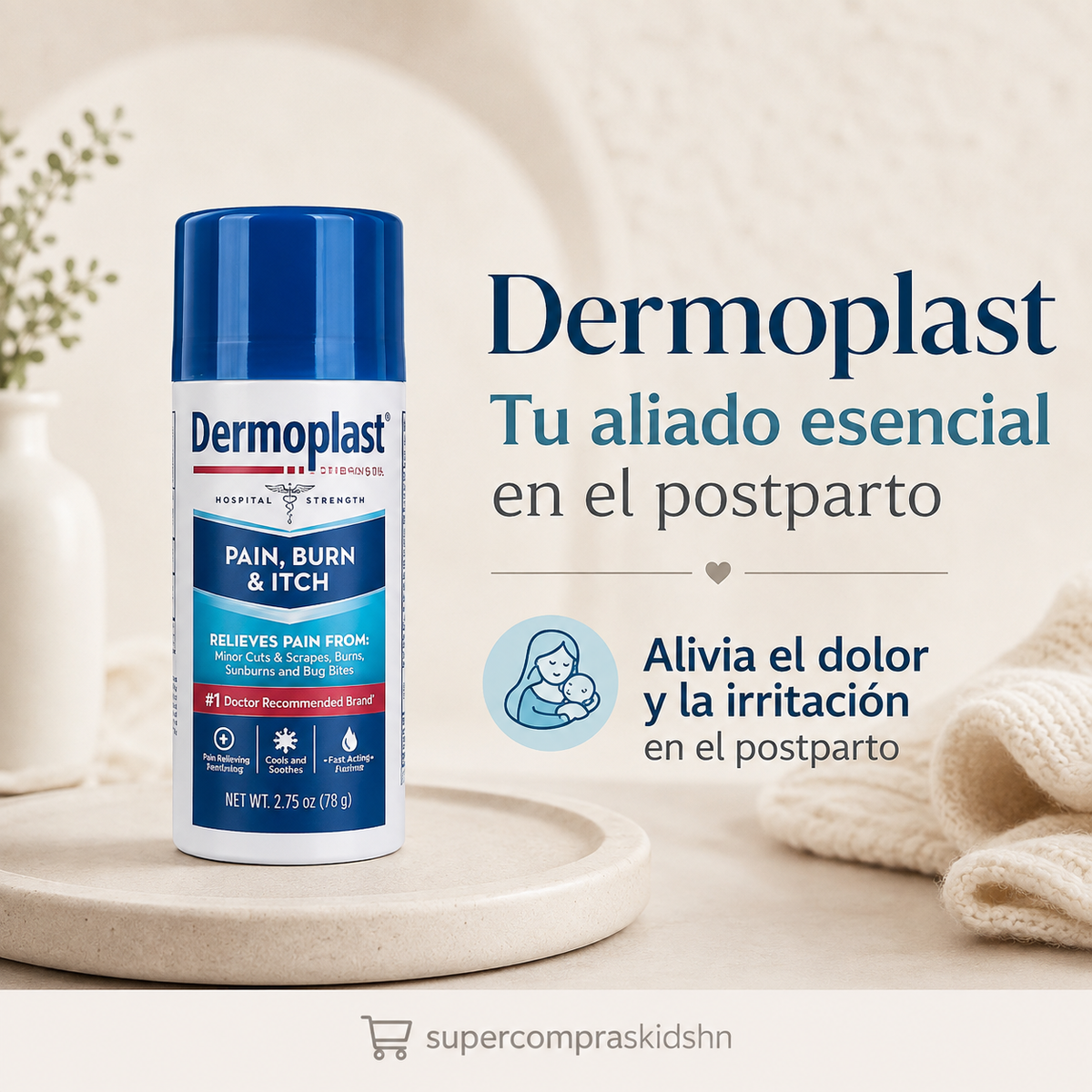Dermoplast – Alivio para el postparto